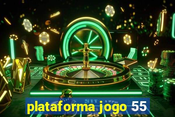 plataforma jogo 55